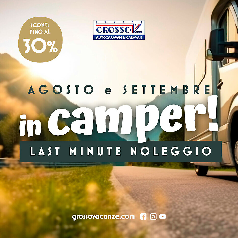 Agosto e Settembre in camper - Last minute noleggio