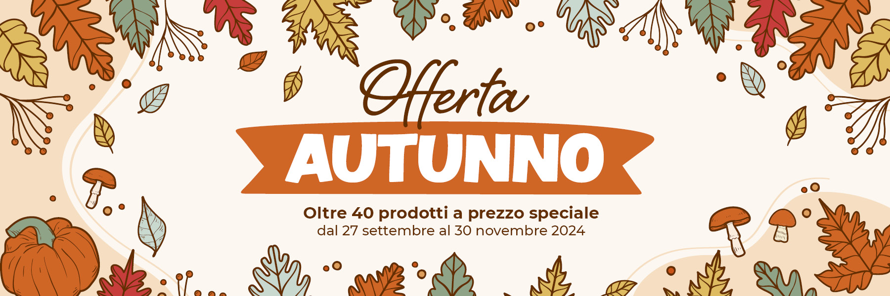 Offerta Autunno